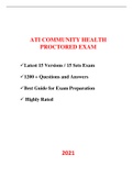 ATI COMMUNITY HEALTH PROCTORED EXAM (15 REAL AND PRACTICE EXAM) / COMMUNITY HEALTH ATI PROCTORED EXAM / ATI PROCTORED COMMUNITY HEALTH EXAM | LATEST-2021 |