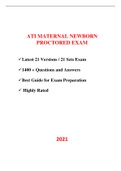 ATI Maternal Newborn Proctored Exam (RN and PN) (21 Latest Versions, 2021) / Maternal Newborn ATI Proctored Exam / ATI Proctored Maternal Newborn Exam (Verified Answers, COMPLETE GUIDE FOR EXAM PREPARATION)