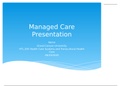 HLT 205 Week 5 CLC Assignment, Managed Care Presentation 2, A Rated