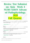 NURS 6501N /Review I Test I Submission I Quiz I Week 4 | NURS 6501N I Advanced I Pathophysiology.Fall I Quarter | GRADED A+