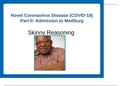 Corona Virus disease part 2: Admission to medsurg