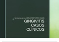 Caracteristicas de la gingivitis por casos clinicos