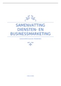 Samenvatting Diensten- en Businessmarketing , 1e jaar