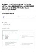NURS 232 PEDS EXAM 2 LATEST 2023-2024 ACTUAL EXAM 200 QUESTIONS AND CORRECT DETAILED ANSWERS WITH RATIONALES &lpar;VERIFIED ANSWERS&rpar;