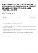 NURS 232 PEDS EXAM 4 LATEST 2023-2024 ACTUAL EXAM 200 QUESTIONS AND CORRECT DETAILED ANSWERS WITH RATIONALES &lpar;VERIFIED ANSWERS&rpar; &vert;