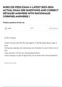 NURS 232 PEDS EXAM 4 LATEST 2023-2024 ACTUAL EXAM 200 QUESTIONS AND CORRECT DETAILED ANSWERS WITH RATIONALES &lpar;VERIFIED ANSWERS&rpar; &vert;
