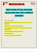 SMQT EXAM ACTUAL 2025&sol;2026 QUESTIONS AND 100&percnt; CORRECT ANSWERS