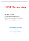 HESI Pharmacology Exam (21 Latest Versions, 2021) / Pharmacology HESI Exam |Verified and 100% Correct Q & A, Complete Document for HESI Exam|