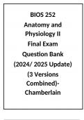 BIOS 252 Anatomy and Physiology II Final Exam Question Bank &lpar;2024&sol; 2025 Update&rpar; &lpar;3 Versions Combined&rpar;-Chamberlain