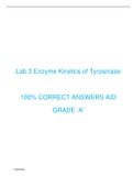 Lab 3 Enzyme Kinetics of Tyrosinase  100% CORRECT ANSWERS AID GRADE ‘A’ 