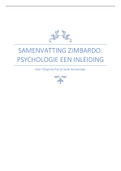 Uitgebreide samenvatting Psychologie een inleiding, Zimbardo 8e editie, waarmee jij een voldoende gaat halen!