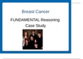 Fundamental Reasoning  Breast Cancer Case Study- Jan Leisner 50 year old Caucasian Female 