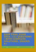 EDSP FINAL EXAM 2024 &vert; 111 QUESTIONS &vert; WITH COMPLETE SOLUTIONS&comma; GRADED A&plus;