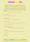 Modern Dental Assisting 12th edition&period;  Chapter 30 Principles of Pharmacology  Test Review Questions & 100&percnt; correct  Answers- Latest Test &vert; Graded A&plus; &vert; Passed