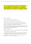 PT Jurisprudence Exam for California- study guide -1 Questions & Answers with Definitive Solutions