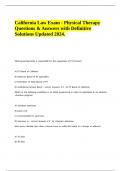 California Law Exam - Physical Therapy Questions & Answers with Definitive Solutions Updated 2024&period;