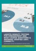 LADOTD DENSITY TESTING FOR EMBANKMENT AND BASE COURSE QUESTIONS & ANSWERS VERIFIED 100&percnt; CORRECT&excl;&excl;