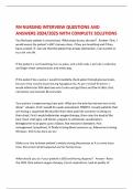 RN NURSING INTERVIEW QUESTIONS AND ANSWERS 2024&sol;2025 WITH COMPLETE SOLUTIONS