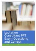 Lactation Consultant PPT Exam Questions and Correct Answers Graded A&plus;