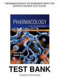 PHARMACOLOGY AN INTRODUCTION 7TH EDITION HITNER TEST BANK NURSINGTB. Questions &Answers.