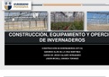 CONSTRUCCION Y EQUIPAMIENTO DE INVERNADEROS