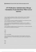 ATI Medication Administration &lpar;Dosage Calculation&rpar; Exam Questions With Correct Answers