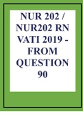 NUR 202  NUR202 RN VATI 2019 FROM QUESTION 90