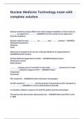 Nuclear Medicine Technology exam with complete solution&period;