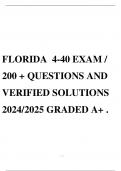 FLORIDA 4-40 EXAM &sol; 200 &plus; QUESTIONS AND VERIFIED SOLUTIONS 2024&sol;2025 GRADED A&plus; &period;