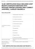 VA BC CERTIFICATION EXAM 2024&sol;2025 MOST RECENT COMPLETE QUESTIONS WITH DETAILED VERIFIED ANSWERS &lpar;100&percnt; CORRECT ANSWERS&rpar; &sol; ALREADY GRADED A&plus;