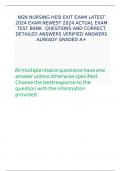 NGN NURSING HESI EXIT EXAM LATEST 2024 EXAM NEWEST 2024 ACTUAL EXAM TEST BANK QUESTIONS AND CORRECT DETAILED ANSWERS VERIFIED ANSWERS ALREADY GRADED A&plus;