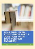 PFHS FINAL EXAM STUDY GUIDE PART 1 QUESTIONS WITH 100&percnt; VERIFIED ANSWERS&excl;&excl;