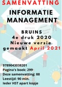 Nieuwste samenvatting (Gemaakt april 2021) - Informatiemanagement Bruins Geurts 4e druk 2020  9789043038201 