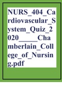 NURS_404_Cardiovascular_System_Quiz_2020_____Chamberlain_College_of_Nursing.pdf
