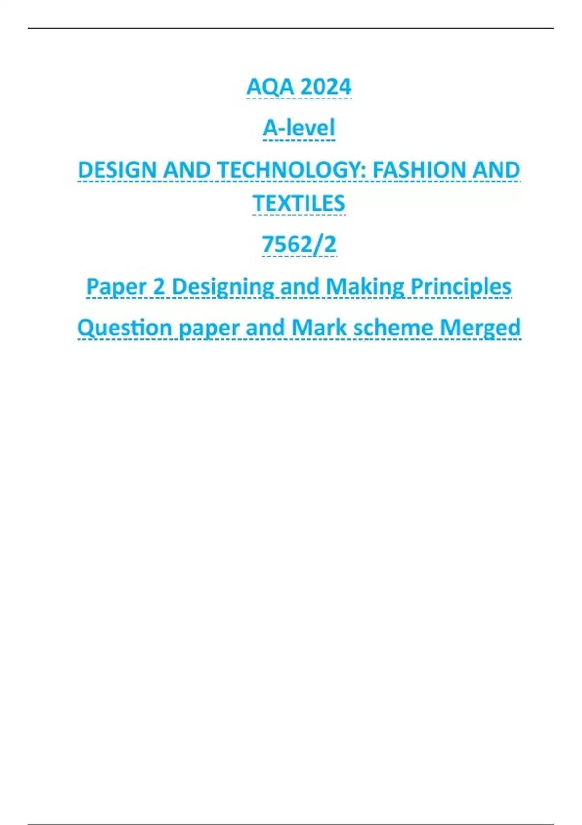AQA 2024 A-level DESIGN AND TECHNOLOGY: FASHION AND TEXTILES 7562/2 ...
