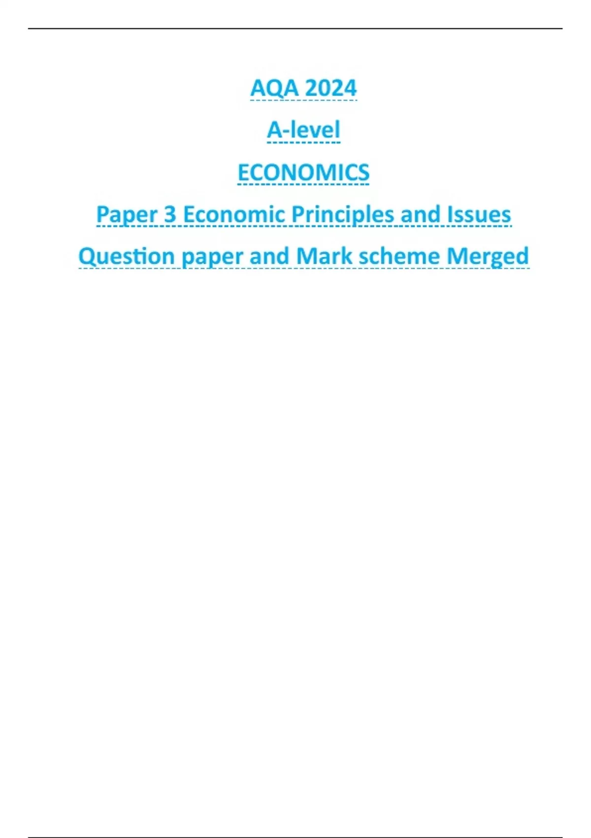 AQA 2024 A-level ECONOMICS Paper 3 Economic Principles and Issues ...