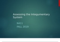 NURSING 42    Assessing the Integumentary  System N411 FALL ,Latest Version