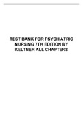 TEST-BANK FOR PSYCHIATRIC NURSING 7TH EDITION BY KELTNER ALL CHAPTERS