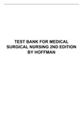 TEST BANK FOR MEDICAL SURGICAL NURSING 2ND EDITION BY HOFFMAN