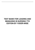 TEST BANK FOR YODER-WISE’S LEADING AND MANAGING IN CANADIAN NURSING 7TH EDITION BY YODER-WISE