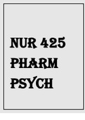 NUR 425 PHARM PSYCH FINAL STUDY GUIDE NOTES EXAM