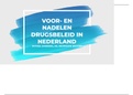 Presentatie voor- en nadelen drugsbeleid in Nederland