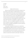HCA_255 Topic 4 Assignment, Regulatory and Policy Impact Essay