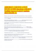ARBORIST CERTIFICATION STUDY GUIDE Questions with100&percnt; Verified Answers Latest U updates 2024 GRADE A&plus;&period;pd