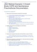 vSim Medical Scenario 3 Vincent Brody COPD and Spontaneous Pneumothorax Documentation&comma;WELL EXPLAINED WITH VERIFIED ANSWERS&period;