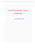 NURS 6501N Week 10 Quiz -&lpar;Latest 3 Versions&rpar;&comma; NURS 6501N Week 10 Quiz Advanced Pathophysiology&comma; Verified And Correct Answers&comma; Secure bettergrade with more Versions&period; Latest 2021