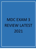 MDC EXAM 3 REVIEW LATEST 2021 WELL ELABORATED