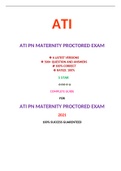 ATI PN MATERNITY PROCTORED EXAM (6 VERSIONS) / PN ATI MATERNITY PROCTORED EXAM (6 VERSIONS) (500+ Q&A 100% CORRECT) | VERIFIED AND RATED 100%: COMPLETE GUIDE