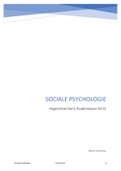 Samenvatting Sociale psychologie vandaag, ISBN: 9789400006096  Sociale Psychologie