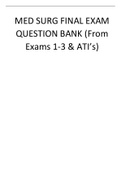 MED SURG FINAL EXAM QUESTION BANK (From Exams 1-3 & ATI’s)